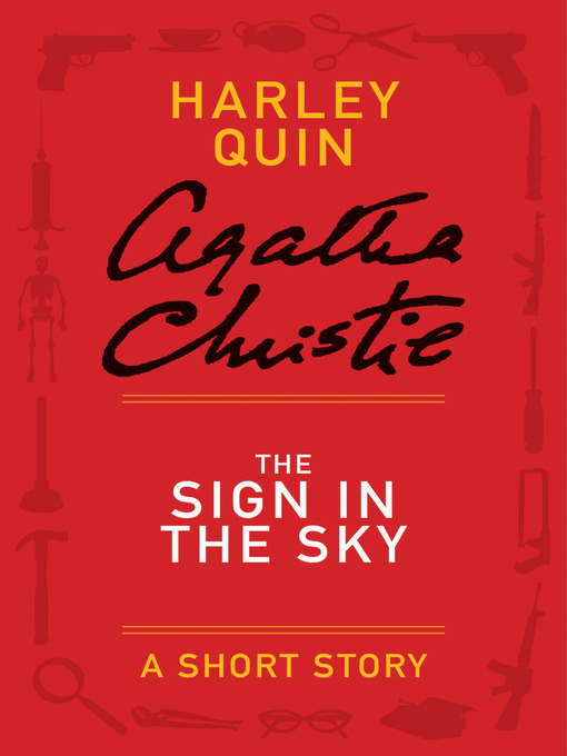 Title details for The Sign in the Sky by Agatha Christie - Available
